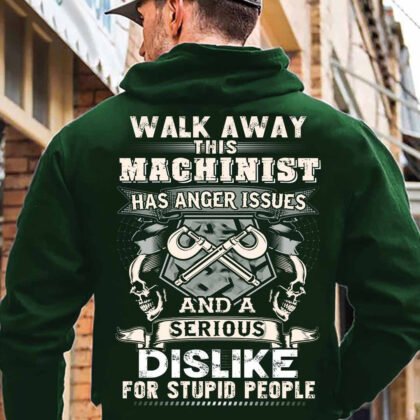 This Machinist has anger Issue