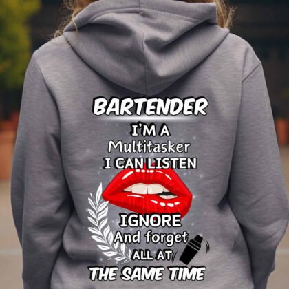 Bartender I am a Multitasker