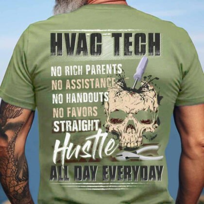 HVAC Tech Hustle All Day Everyday