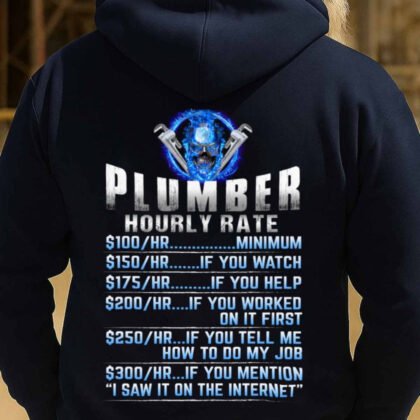 Hourly Rate Plumber Apparel - Funny Workwear